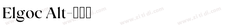 Elgoc Alt字体转换